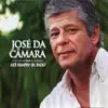 Jose Da Camara - Até Sempre Sr. Fado